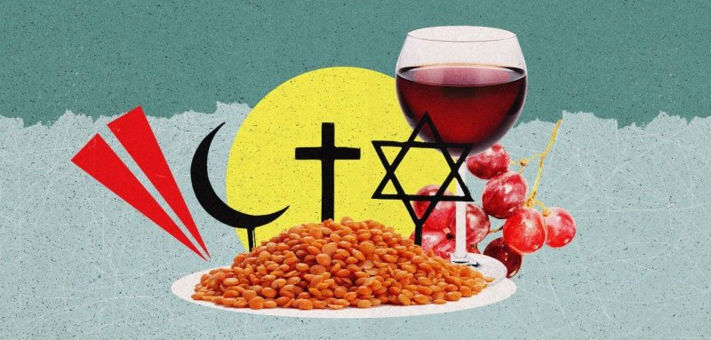 عدس وخمر ولبن...  عن المأكولات المقدسة في الأديان الإبراهيمية
