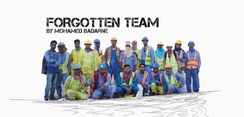 العمال الأجانب في قطر... فريق المونديال المنسي