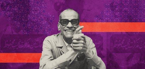 "كنتُ من روّاد دور البغاء الرّسمي والسرّي"... نجيب محفوظ وعلاقته بالمرأة
